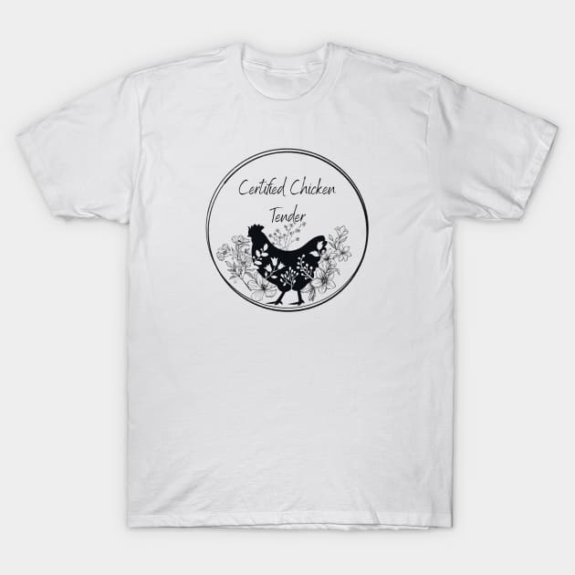 Certified Chicken Tender T-Shirt by TrapperWeasel